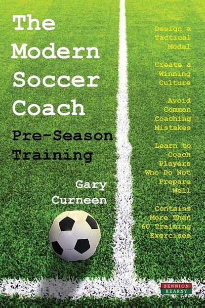 The Modern Soccer Coach, Gary Curneen - Paperback - 9781910515303