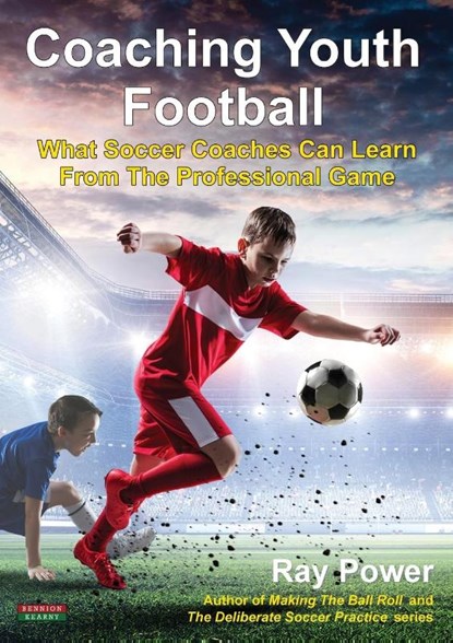 Coaching Youth Football, Ray Power - Paperback - 9781910515846