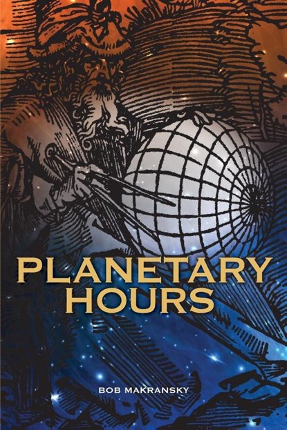 Planetary Hours, Bob Makransky - Paperback - 9781910531051