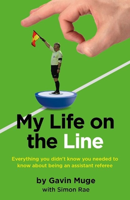My Life on the Line, Gavin Muge - Paperback - 9781910533673