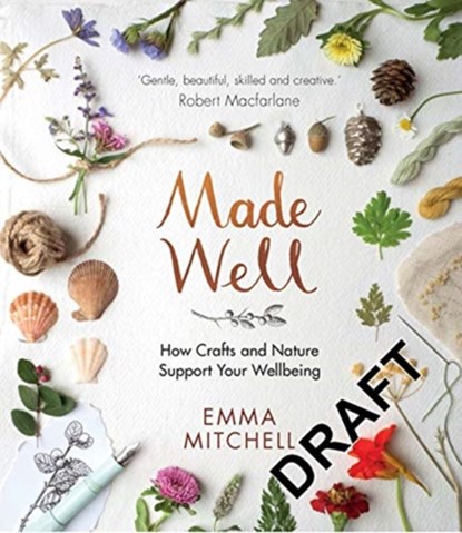 Made Well, Emma Mitchell - Gebonden - 9781910552933