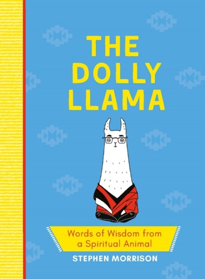 The Dolly Llama, Stephen Morrison - Gebonden - 9781910552940