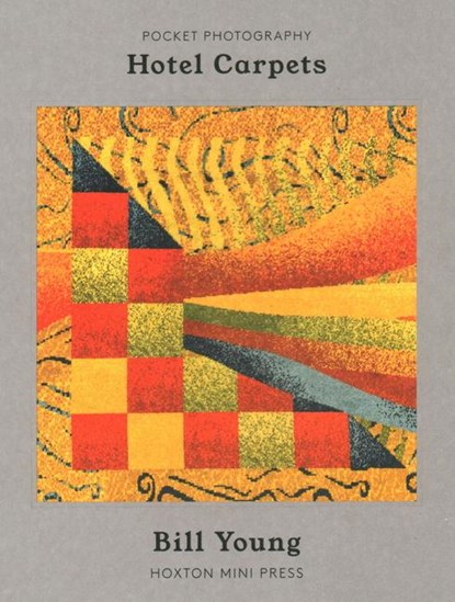 Hotel Carpets, Bill Young - Paperback - 9781910566749