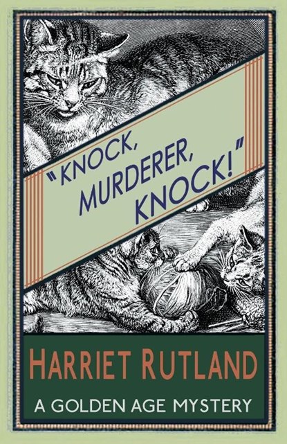 Knock, Murderer, Knock!, Harriet Rutland - Paperback - 9781910570821
