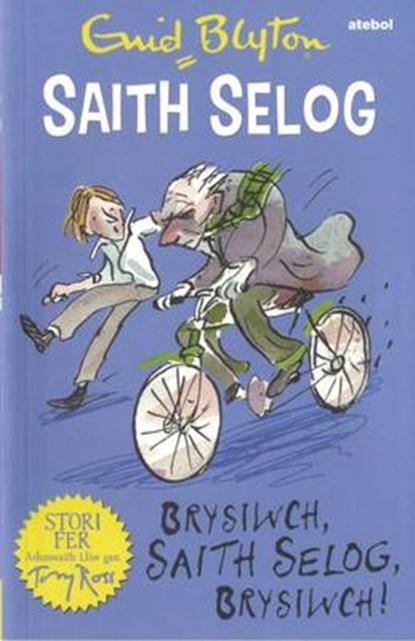 Saith Selog: Brysiwch, Saith Selog, Brysiwch!, Enid Blyton - Paperback - 9781910574553