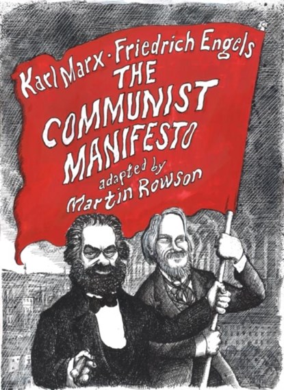The Communist Manifesto, Martin Rowson - Paperback - 9781910593493