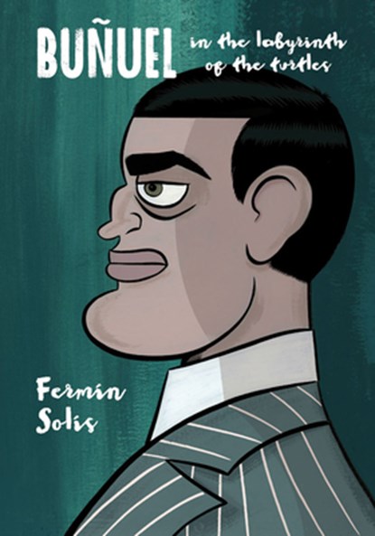 Bunuel, Fermín Solís - Paperback - 9781910593844