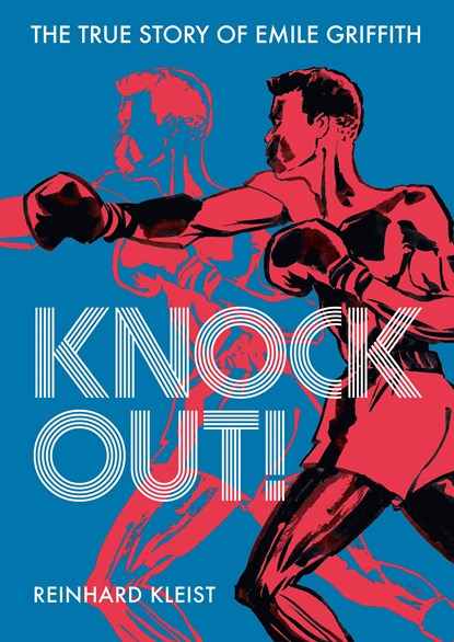 Knock Out!, Reinhard Kleist - Paperback - 9781910593868