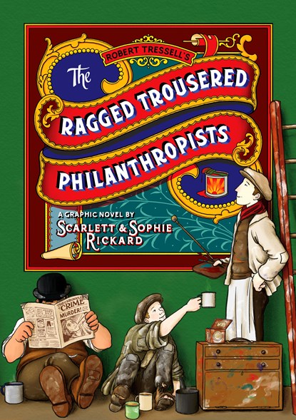 The Ragged Trousered Philanthropists, Sophie Rickard - Paperback - 9781910593929