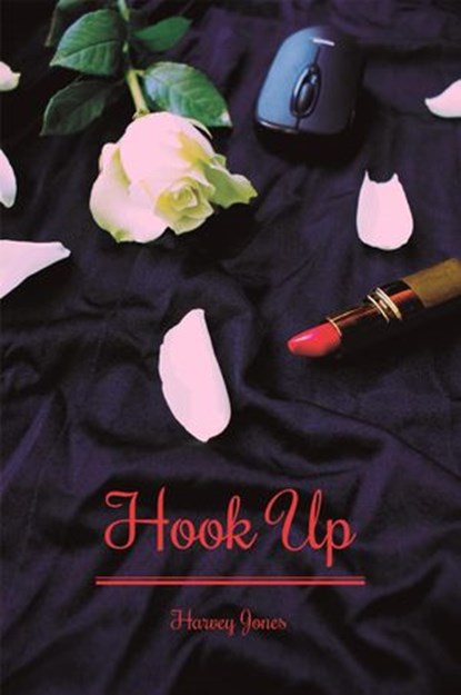 HookUp, Harvey Jones - Ebook - 9781910607343