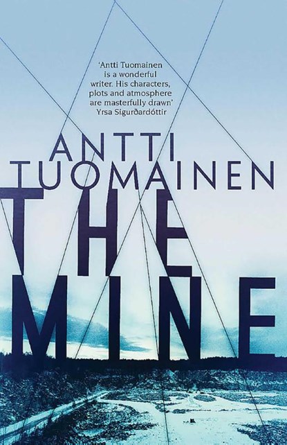 The Mine, Antti Tuomainen - Paperback - 9781910633533