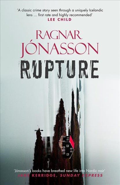 Rupture, Ragnar Jonasson - Paperback - 9781910633571