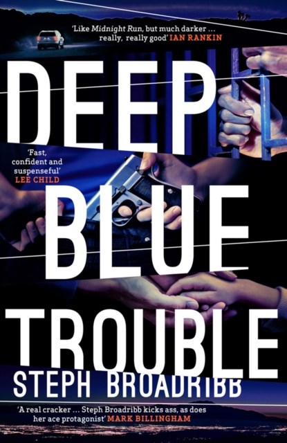 Deep Blue Trouble, Steph Broadribb - Paperback - 9781910633939