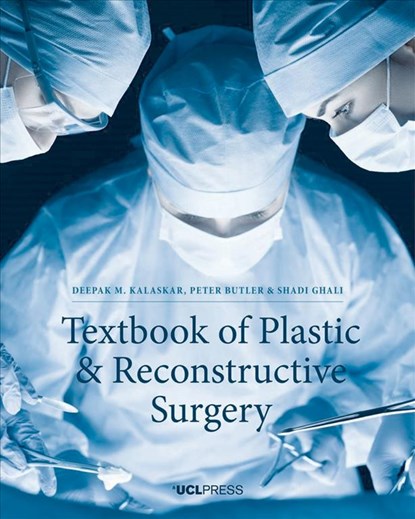 Textbook of Plastic and Reconstructive Surgery, Deepak Kalaska - Paperback - 9781910634387