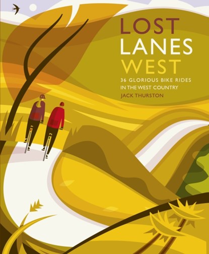 Lost Lanes West Country, Jack Thurston - Paperback - 9781910636138