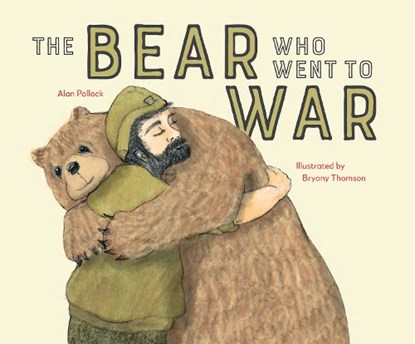 The Bear who went to War, Alan Pollock - Paperback - 9781910646526