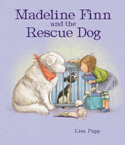 Madeline Finn and the Rescue Dog, Lisa Papp - Paperback - 9781910646885