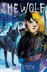 She Wolf - Dan Smith - 9781910655931