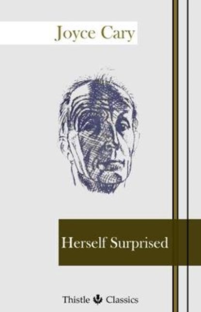 Herself Surprised, Joyce Cary - Paperback - 9781910670132