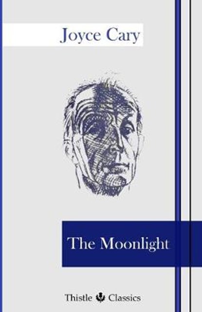 The Moonlight, Joyce Cary - Overig - 9781910670200