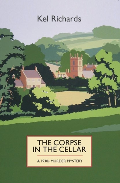 The Corpse in the Cellar, Kel Richards - Paperback - 9781910674178