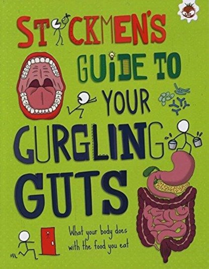 Your Gurgling Guts, John Farndon - Paperback - 9781910684887