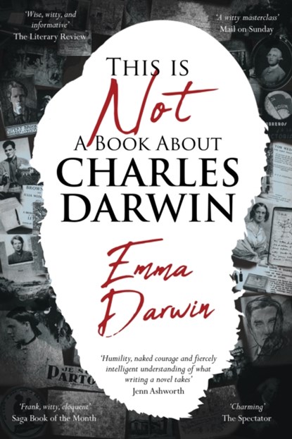 This is Not a Book About Charles Darwin, Emma Darwin - Paperback - 9781910688571