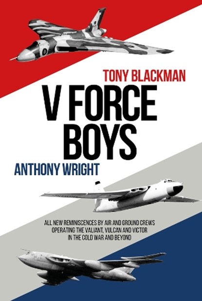 V Force Boys, BLACKMAN,  Tony ; Wright, Anthony - Gebonden - 9781910690383