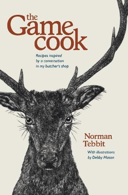 The Game Cook, TEBBIT,  Lord Norman - Gebonden Gebonden - 9781910690444