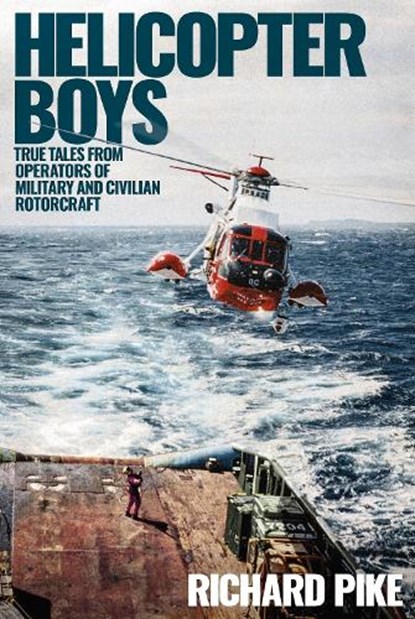Helicopter Boys, Richard Pike - Gebonden - 9781910690550