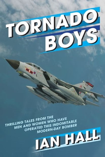 Tornado Boys, Ian Hall - Ebook - 9781910690765
