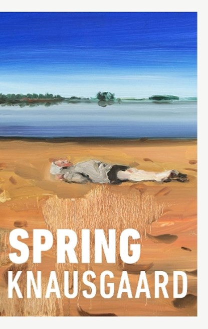 Spring, Karl Ove Knausgaard - Gebonden - 9781910701676