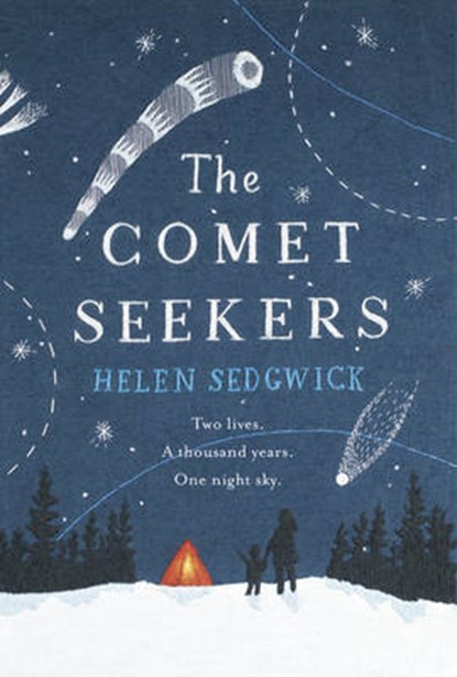 Comet Seekers, SEDGWICK,  Helen - Gebonden - 9781910701737