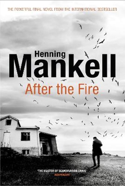 After the Fire, MANKELL,  Henning - Paperback - 9781910701775