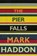 The Pier Falls, Mark Haddon - Paperback - 9781910702185