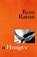 A Hunger, Ross Raisin - Gebonden - 9781910702659