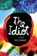 The Idiot, BATUMAN,  Elif - Paperback - 9781910702703