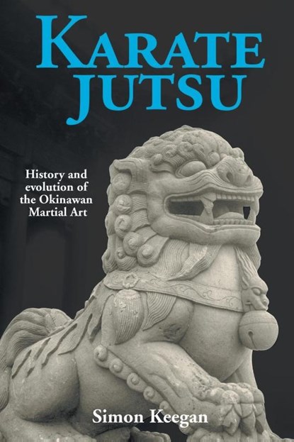 Karate Jutsu, Simon Keegan - Paperback - 9781910705919