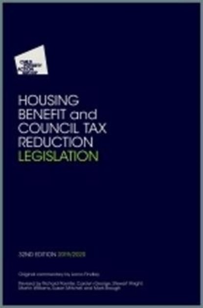 Housing Benefit and Council Tax Reduction Legislation, Child Poverty Action Group - Paperback - 9781910715512