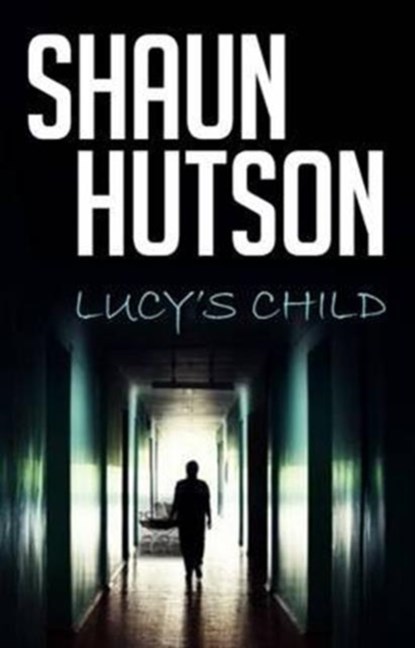 Lucy's Child, Shaun Hutson - Paperback - 9781910720141