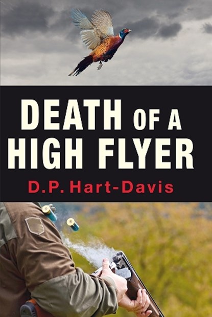 Death of a High Flyer, D.P. Hart-Davis - Gebonden - 9781910723814
