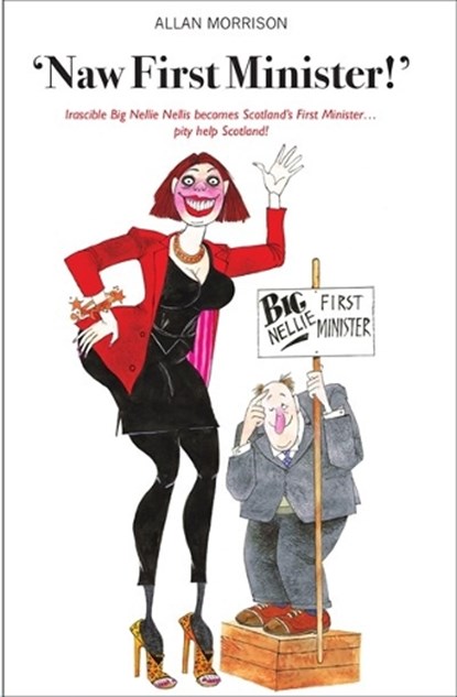 Naw First Minister, Allan Morrison - Paperback - 9781910745175