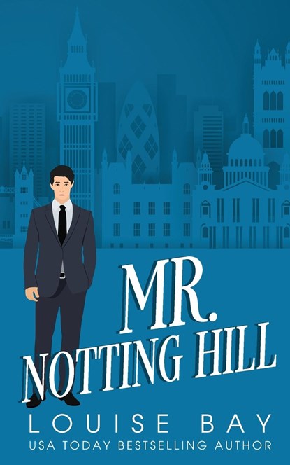 Mr. Notting Hill, Louise Bay - Paperback - 9781910747841