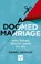 Doomed Marriage, HANNAN,  Daniel - Paperback - 9781910749012