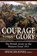 Courage Without Glory, JONES,  Spencer - Gebonden - 9781910777183
