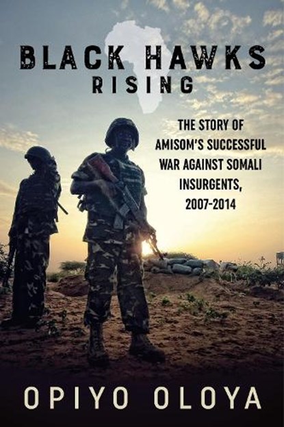 Black Hawks Rising, Opiyo Oloya - Gebonden - 9781910777695