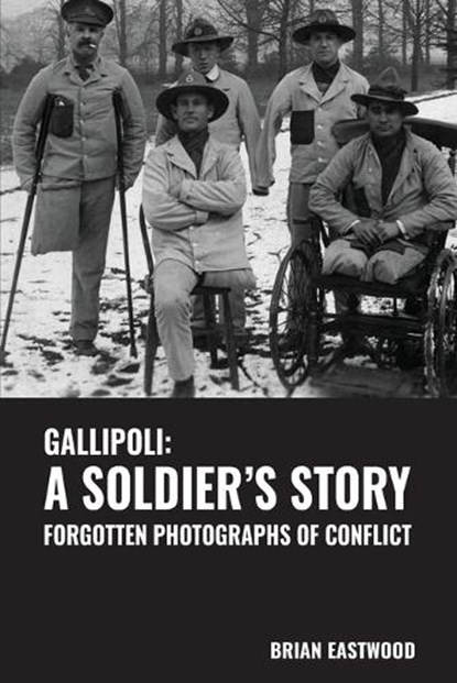 Gallipoli, Brian Eastwood - Paperback - 9781910779958
