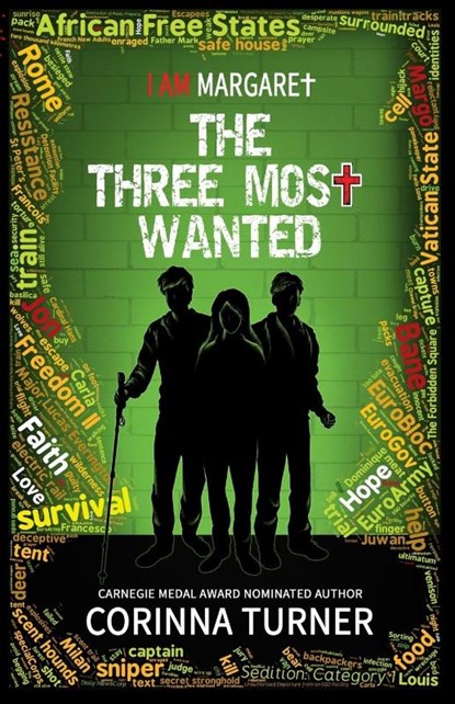 3 MOST WANTED, TURNER,  Corinna - Paperback - 9781910806081