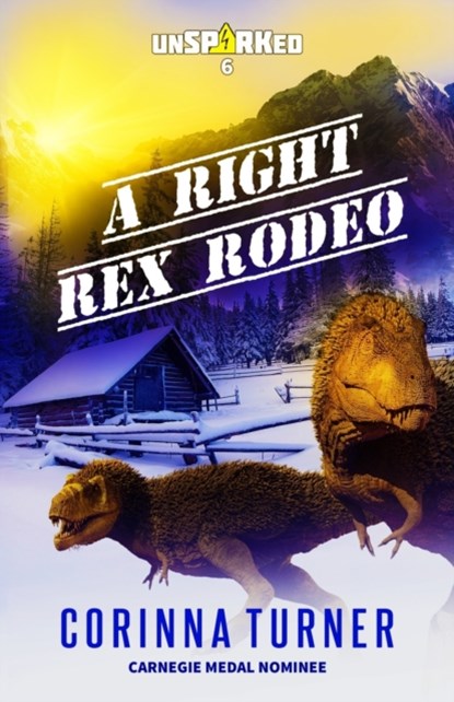 A Right Rex Rodeo, Corinna Turner - Paperback - 9781910806883