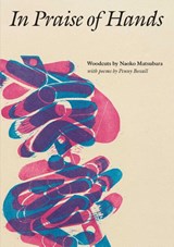 In Praise of Hands - Clare Pollard - 9781910807446